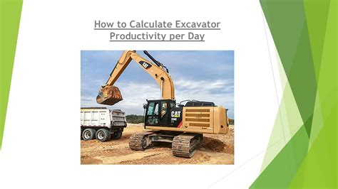 excavator capacity per hour|construction equipment output per hour.